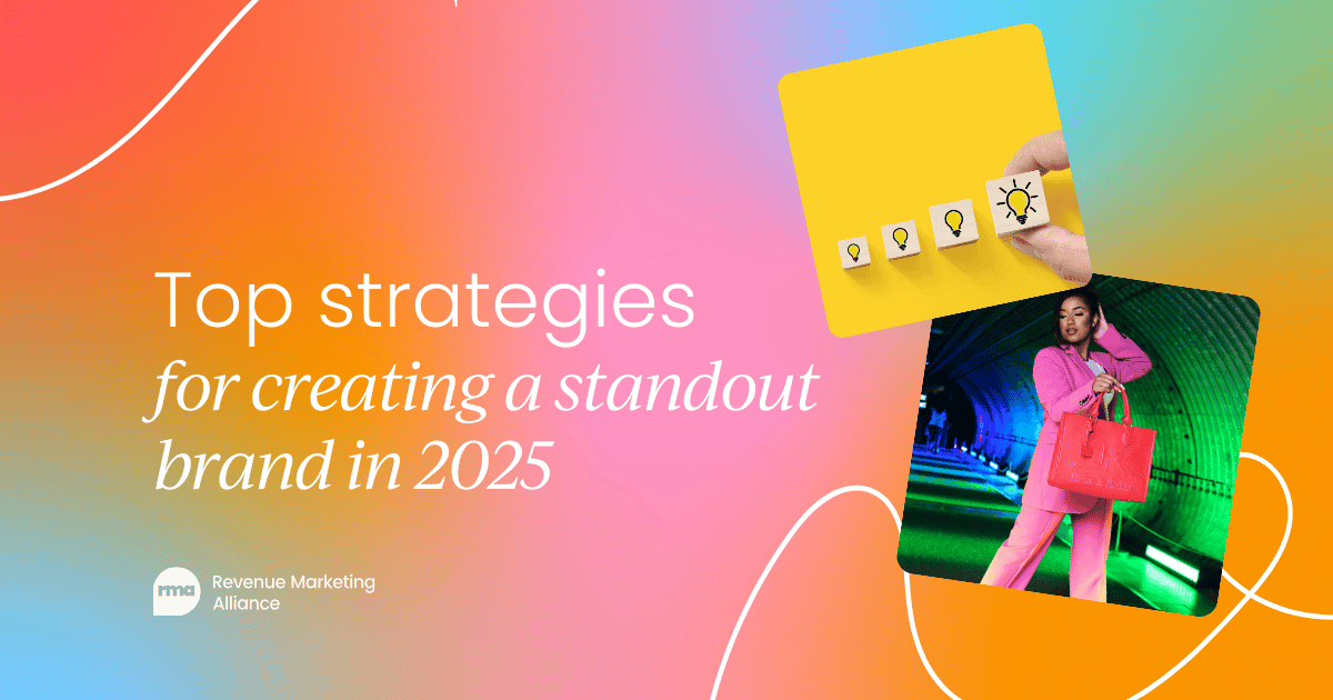 Top strategies for creating a standout brand in 2025